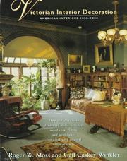 Cover of: Victorian Interior Decoration: American Interiors : 1830-1900