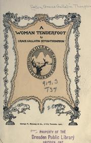 Cover of: A  woman tenderfoot by Grace Gallatin Seton-Thompson