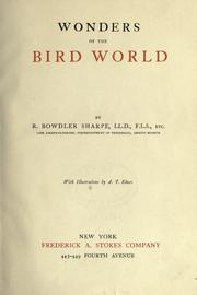 Cover of: Wonders of the bird world by Richard Bowdler Sharpe, Richard Bowdler Sharpe