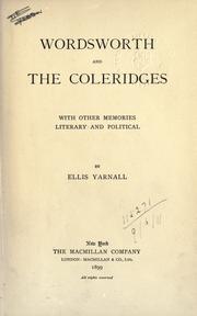 Cover of: Wordsworth and the Coleridges, with other memories, literary and political.
