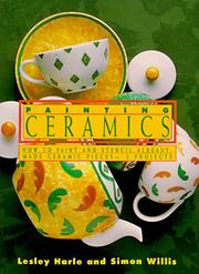 Painting ceramics by Leslie Harle, Lesley Harle, Simon Willis