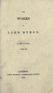 Cover of: The works of Lord Byron. by Lord Byron