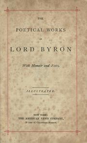 Cover of: The poetical works of Lord Byron: with memoir and notes.