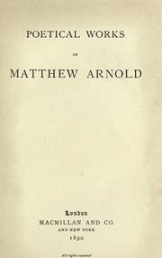 Cover of: Poetical works of Matthew Arnold. by Matthew Arnold