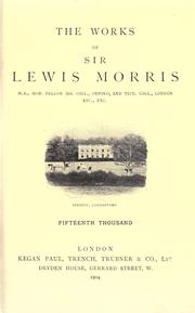 Cover of: The works of Sir Lewis Morris. by Sir Lewis Morris