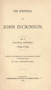 The writings of John Dickinson by Dickinson, John