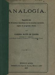 Cover of: Analogía: segundo año de gramática castellana en las escuelas normales, según el programa oficial.