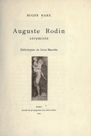 Cover of: Auguste Rodin, céramiste.: Héliotypies de Léon Marotte.