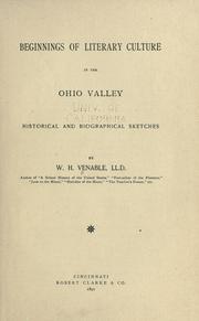 Cover of: Beginnings of literary culture in the Ohio Valley by by W.H. Venable ...