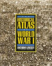 Cover of: The Historical Atlas of World War I (Henry Holt Reference Book)