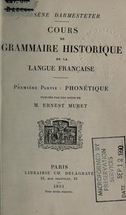 Cover of: Cours de grammaire historique de la langue française. by Arsène Darmesteter