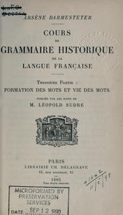 Cover of: Cours de grammaire historique de la langue française. by Arsène Darmesteter
