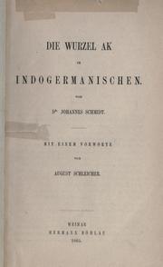 Cover of: Die Wurzel AK in Indogermanischen. by Schmidt, Johannes