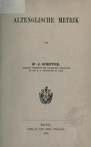 Cover of: Englische Metrik in historischer und systematischer Entwickelung dargestellt. by Jakob Schipper