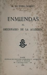 Cover of: Enmiendas al Diccionario de la Academia. by Michel de Toro