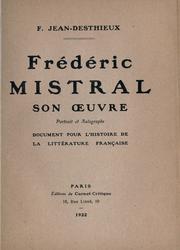 Cover of: Frédéric Mistral: son oeuvre; document pour l'histoire de la littérature française.