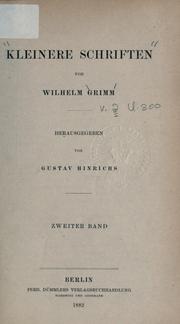 Cover of: Kleinere Schriften by Wilhelm Grimm