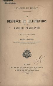 Cover of: La deffence et illustration de la langue francoyse.: Éd. critique par Henri Chamard.