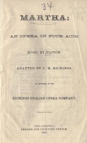 Cover of: Martha: an opera in four acts