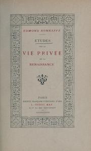 Cover of: Études sur la vie privée de la renaissance