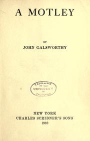 A motley by John Galsworthy