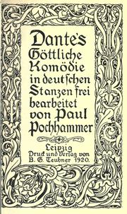 Cover of: Dantes Göttliche Komödie: in deutschen Stanzen frei bearbeitet