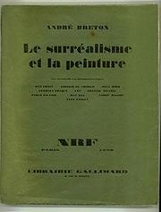 Cover of: Le surréalisme et la peinture by André Breton