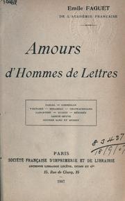Amours d'hommes de lettres by Émile Faguet