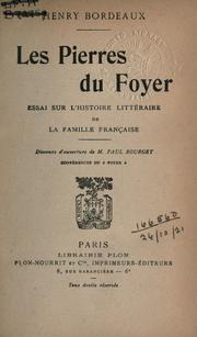 Cover of: Les pierres du foyer by Henri Bordeaux