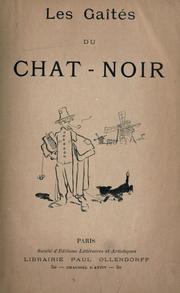 Cover of: Les Gaîtés du Chat-noir. by 