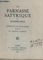 Cover of: Parnasse satyrique du quinzieme siecle: anthologie de pieces libres.