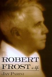 Cover of: Robert Frost | Jay Parini