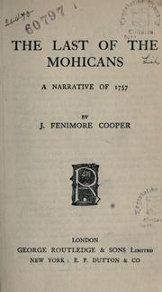 Cover of: The last of the Mohicans: a narrative of 1757.
