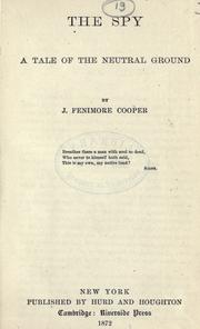 Cover of: The spy by James Fenimore Cooper