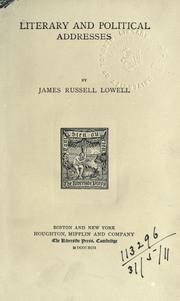 Literary and political addresses by James Russell Lowell