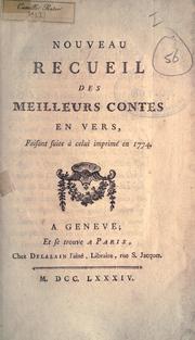 Cover of: Nouveau recueil des meilleurs contes en vers, faisant suite a celui imprimé en 1774.