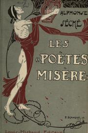 Cover of: Les "poètes-misère" by Séché, Alphonse