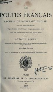 Les poëtes français by Antonin Roche