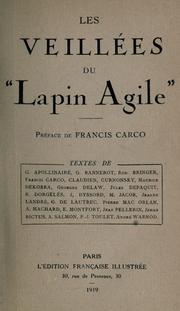 Cover of: Les veillées du "Lapin agile": préf. de Francis Carco; textes de G. Apollinaire, [et al.]