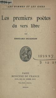 Cover of: Les premiers poetes du vers libre. by Edouard Dujardin