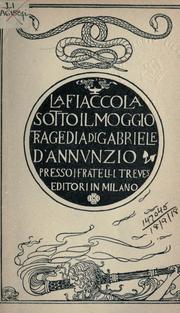 Cover of: La fiaccola sotto il moggio by Gabriele D'Annunzio