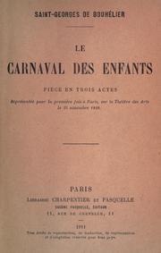 Cover of: Le carnaval des enfants: pièce en trois actes.