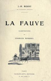 Cover of: La fauve by Rosny, J.-H.