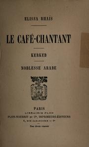 Cover of: café-chantant.: Kerkeb.  Noblesse arabe.