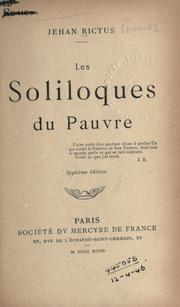 Cover of: Les soliloques du pauvre. by Jehan Rictus