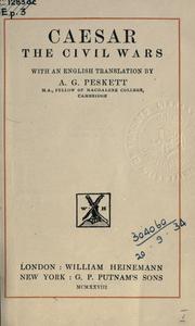Cover of: The civil wars: with an English translation by A.G. Peskett.