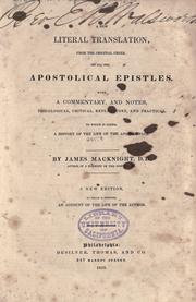 Cover of: A new literal translation, from the original Greek, of all the apostolical epistles. by by James Macknight ...