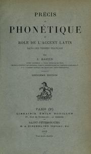 Cover of: Précis de phonétique et role de l'accent latin dans les verbes français. by Bastin, Jean