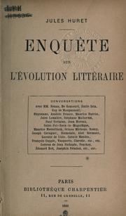 Cover of: Enquête sur l'évolution littéraire. by Jules Huret