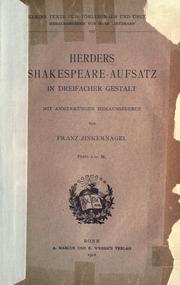 Cover of: Herders Shakespeare-Aufsatz in dreifacher Gestalt.: Mit Anmerkungen hrsg. von Franz Zinkernagel.
